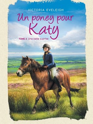 cover image of Un poney pour Katy--Tome 3